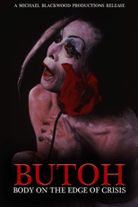 Butoh: Body on the Edge of Crisis (Butoh: Body on the Edge of Crisis)
