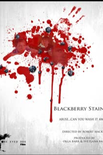 Poster de Curta Blackberry Stains (2010)