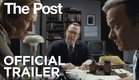 The Post Official Film Trailer - Streep, Hanks, Spielberg