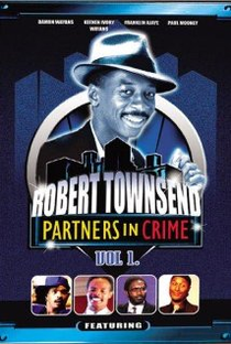 O Melhor de Robert Townsend & Seus Parceiros no Crime - Poster / Capa / Cartaz - Oficial 1