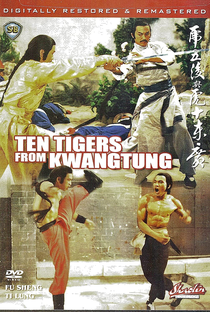 Os Dez Tigres de Kwangtung - Poster / Capa / Cartaz - Oficial 2