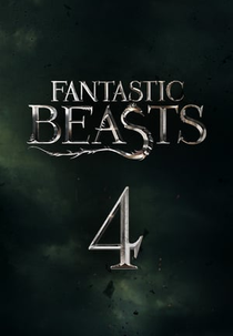Animais Fantásticos e Onde Habitam Parte 4 (Fantastic Beasts and Where to Find Them: Rise Of The Dark Lord)