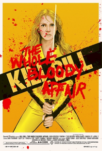 Kill Bill: O Inteiro Caso Sangrento - Poster / Capa / Cartaz - Oficial 4