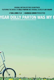 O Ano Em Que Dolly Parton Foi Minha Mãe - Poster / Capa / Cartaz - Oficial 3