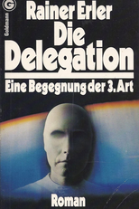 Die Delegation (Die Delegation)