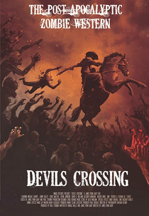 Devil's Crossing (Cowboys vs Zombies)