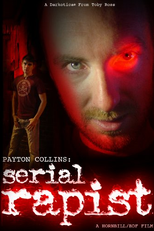 Payton Collins: Serial Rapist (Payton Collins: Serial Rapist)