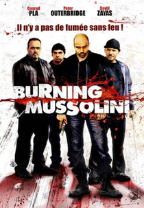 Detonando Mussolini (Burning Mussolini)