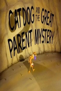 CatDog e o Grande Mistério dos Pais - Poster / Capa / Cartaz - Oficial 1