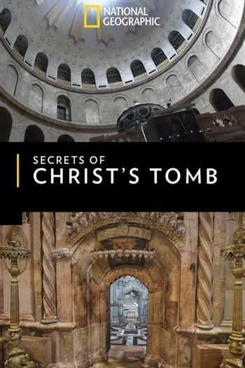  de Filme Segredos do Túmulo de Cristo (2017)
