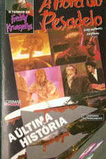 A Hora do Pesadelo: O Terror de Freddy Krueger VIII (Freddy's Nightmares: Deadline / Cabin Fever)