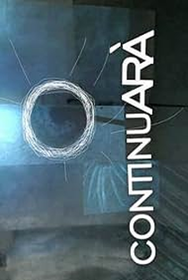 Continuarà... - Poster / Capa / Cartaz - Oficial 1