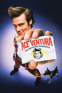 Ace Ventura: Um Detetive Diferente - Poster / Capa / Cartaz - Oficial 5