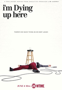 I’m Dying Up Here (1ª Temporada) (I’m Dying Up Here (Season 1))