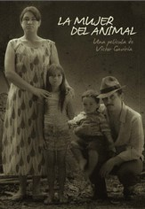 The Animal's Wife (La Mujer del Animal)
