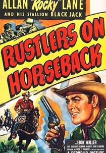 O Rancho da Discórdia (Rustlers on Horseback)