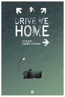 Drive Me Home - Poster / Capa / Cartaz - Oficial 2