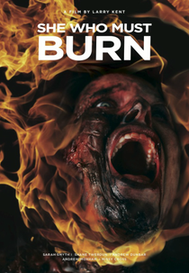 She Who Must Burn (She Who Must Burn)