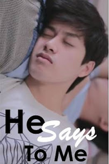 Poster de Curta He Says To Me? (2017)