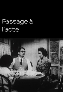 Passage à l'acte (Passage à l'acte)