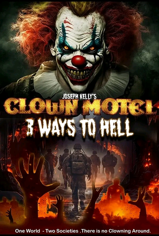 Poster 1 de Filme Clown Motel 3 Ways to Hell (2025)