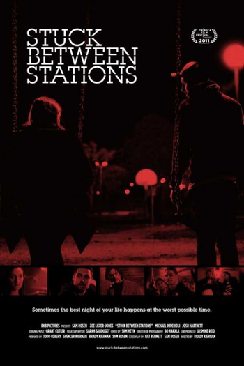 Poster de Filme Stuck Between Stations (2011)
