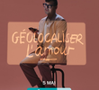 Géolocaliser l'amour