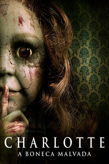  de Filme Charlotte: A Boneca Malvada (2017)