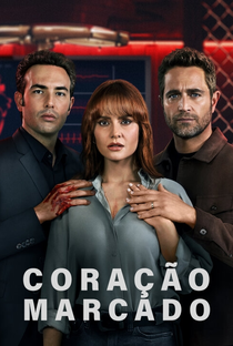 Coração Marcado (1ª Temporada) - Poster / Capa / Cartaz - Oficial 1