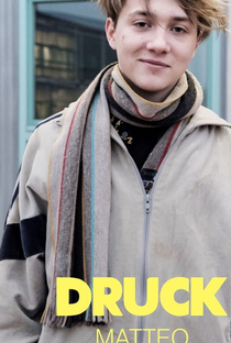 Druck (3ª Temporada) - Poster / Capa / Cartaz - Oficial 3