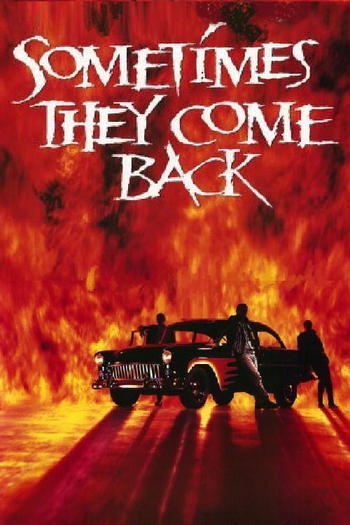  de Filme Às Vezes Eles Voltam (1991)