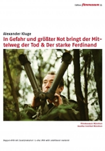 Em Caso de Perigo e de Grande Risco, O Meio-Termo Leva à Morte (In Gefahr und grösster Not bringt der Mittelweg den Tod)