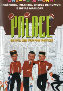Um Hotel Onde Tudo Pode Acontecer  (Palace)