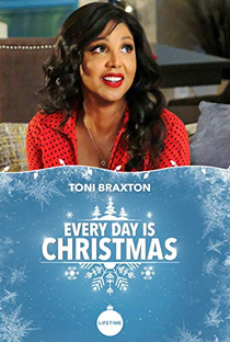 Every Day is Christmas - Poster / Capa / Cartaz - Oficial 1