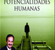 A Ação de Deus e as Potencialidades Humanas