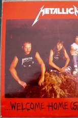 Metallica: Welcome Home (Sanitarium) (Metallica: Welcome Home (Sanitarium))
