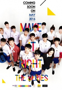 Make it Right: The Series (Make it Right: The Series)