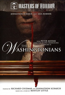 The Washingtonians (Masters of Horror: The Washingtonians)