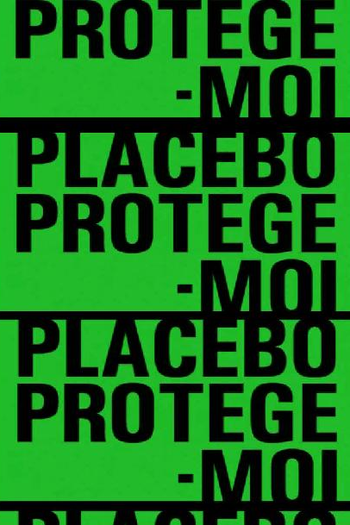  de Curta Placebo: Protége-Moi (2003)