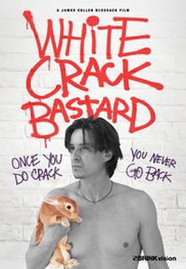 White Crack Bastard (White Crack Bastard)