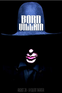 Born Villain - Poster / Capa / Cartaz - Oficial 2