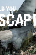 Sobrevivência ao Limite (1ª Temporada) (Escape (Season 1))