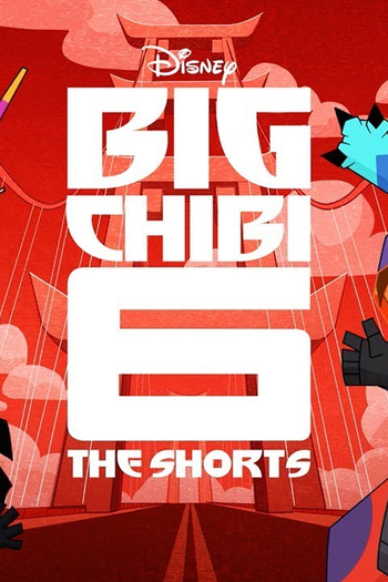 Poster de Curta Chibis de Operação Big Hero (2018)