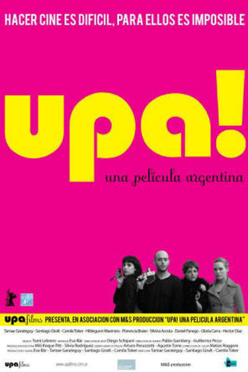 Poster de Filme Upa! Una película argentina (2007)