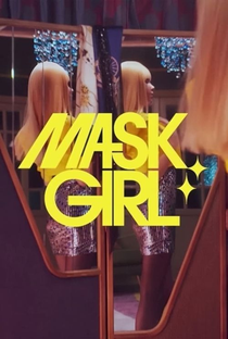 Mask Girl - Poster / Capa / Cartaz - Oficial 7