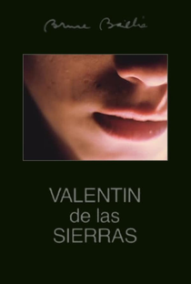 Valentin de las Sierras - Poster / Capa / Cartaz - Oficial 1