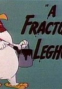 Frangolino e a Minhoca (A Fractured Leghorn)