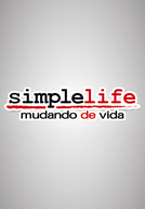 Simple Life: Mudando de Vida