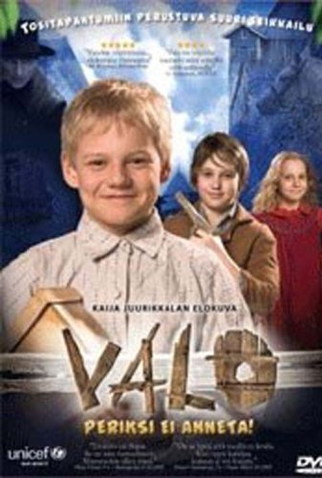 Poster 1 de Filme Valo (2005)