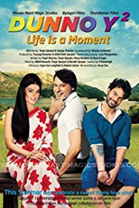 Dunno Y 2... Life Is a Moment (Dunno Y 2... Life Is a Moment)